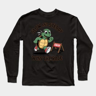 Running Slow and Steady Wins The Race Funny Turtle Runner Long Sleeve T-Shirt